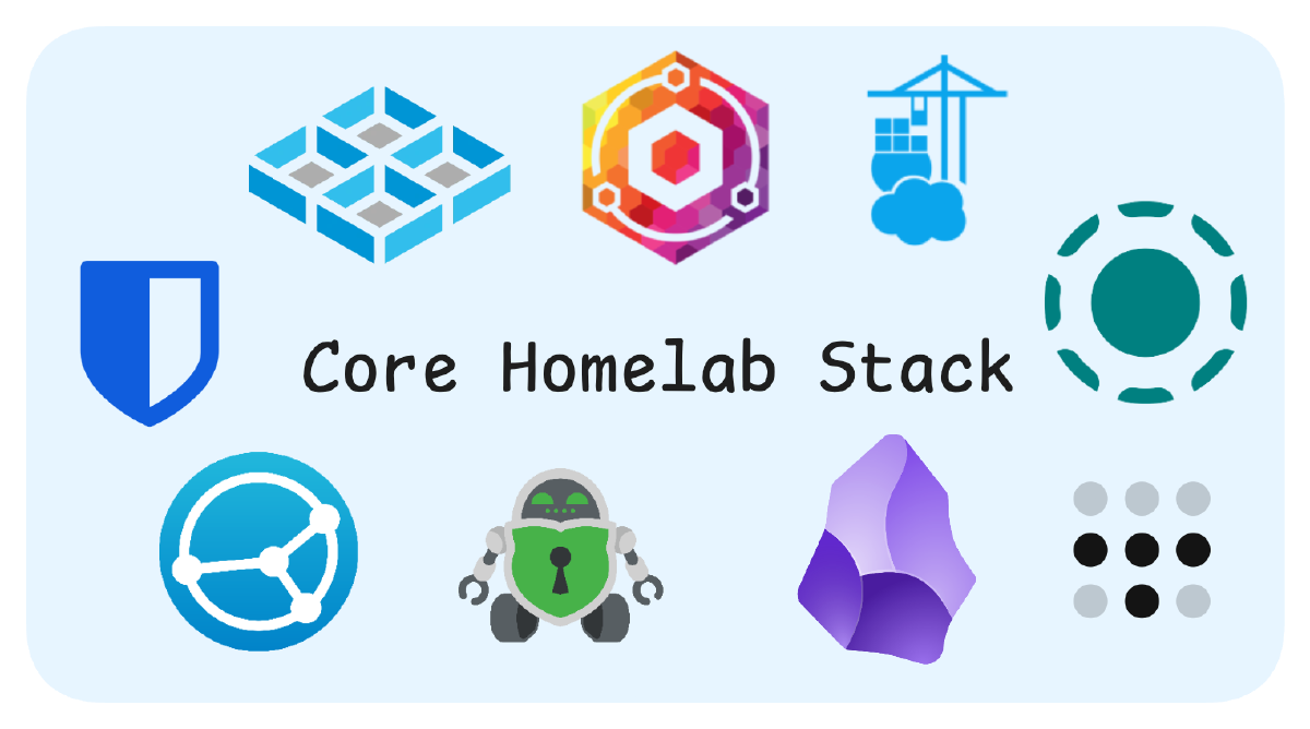 My Core Homelab Software Stack